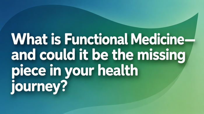 A digital graphic with the text 'What is Functional Medicine—and could it be the missing piece in your health journey?' in white sans-serif font over a blue-to-green abstract wave background.